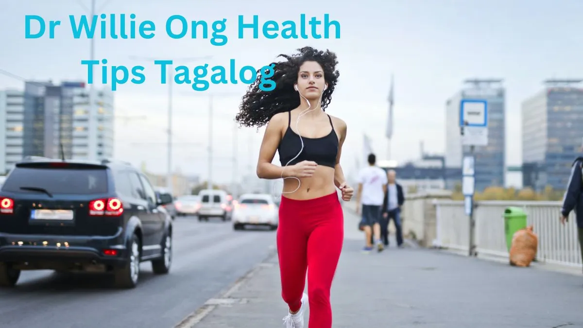 Dr Willie Ong Health Tips Tagalog